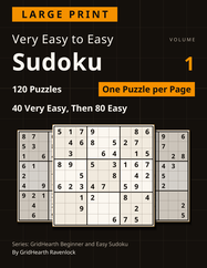 Front cover of Very Easy to Easy Sudoku Volume 1 by GridHearth Ravenlock